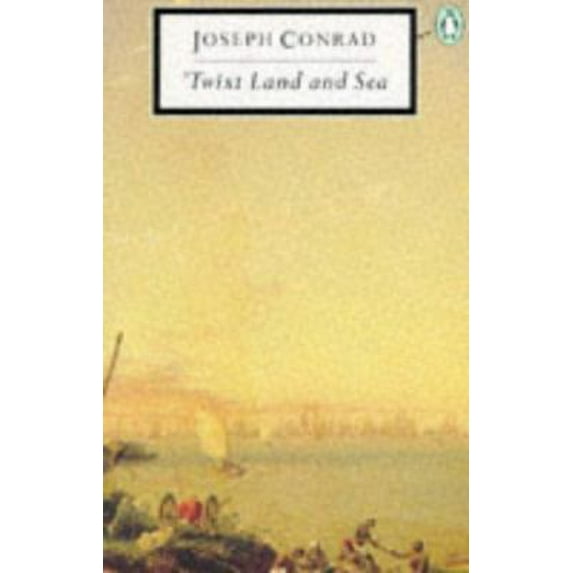Pre-Owned 'Twixt Land and Sea (Penguin Classics) (Paperback) 0140183922 9780140183924