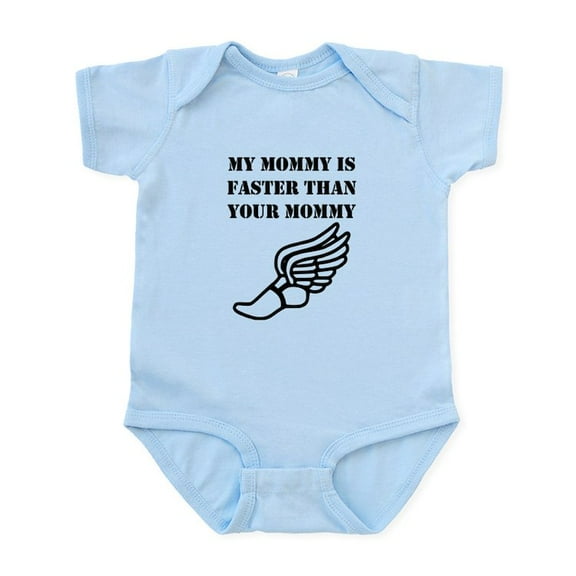 CafePress - My Mommy Is Faster Than Your Mommy Body Suit - Baby Light Bodysuit, Size Newborn - 24 Months