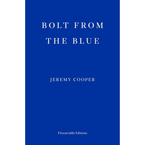 Bolt from the Blue, (Paperback)