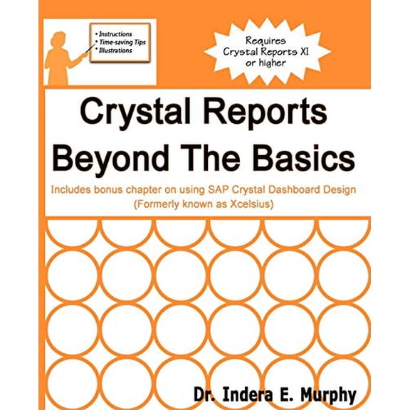 Pre-Owned Crystal Reports Beyond the Basics (Paperback) 1935208187 9781935208181