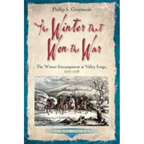 Emerging Revolutionary War: The Winter That Won the War (Paperback)