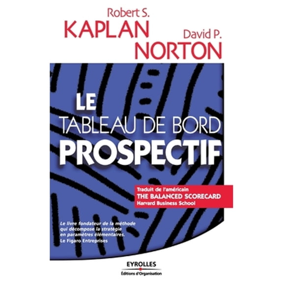 Le tableau de bord prospectif (Paperback)