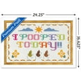 thumbnail image 3 of Needlepoint - I Pooped Today! Wall Poster, 14.725" x 22.375", Framed, 3 of 5