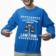 thumbnail image 2 of Christmas Sweatshirt, Yule Be Hearing From My Law Firm Funny Christmas Sweatshirt, Legal Profession Ugly Holiday Jumper, Witty Lawyer Attorney Gift for Law Students & Paralegals, 2 of 5