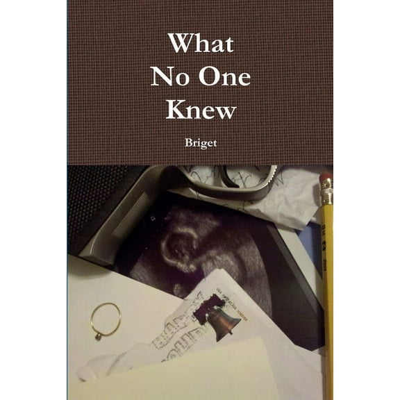 What No One Knew, (Paperback)