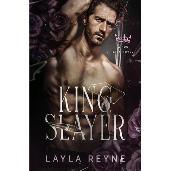 Fog City King Slayer: A Fog City Novel, Book 2, (Paperback)