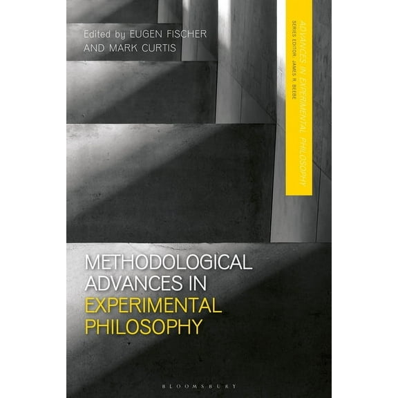 Advances in Experimental Philosophy Methodological Advances in Experimental Philosophy, (Paperback)