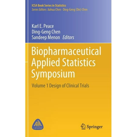 ISBN 9789811078286 product image for Icsa Book Statistics: Biopharmaceutical Applied Statistics Symposium : Volume 1  | upcitemdb.com