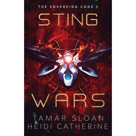 The Sovereign Code Sting Wars: The Sovereign Code, Book 5, (Paperback)