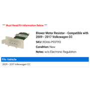 Blower Motor Resistor - Compatible with 2009 - 2017 Volkswagen CC 2010 2011 2012 2013 2014 2015 2016