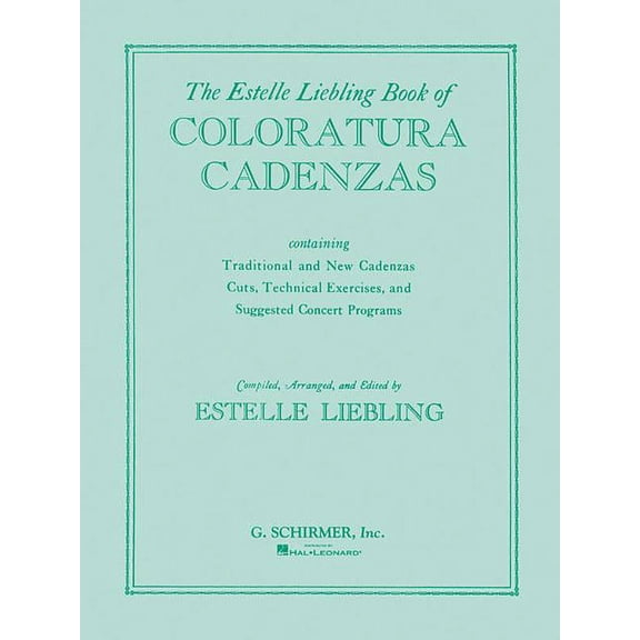 The Estelle Liebling Book of Coloratura Cadenzas (Paperback)