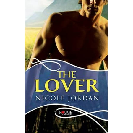 The Lover: A Rouge Historical Romance (Rouge Regency Romance) (Best Historical Fiction Romance Novels)