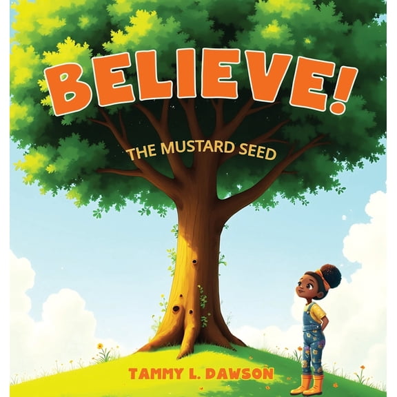 Believe, (Hardcover)