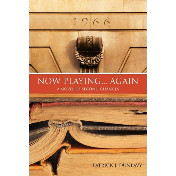 Now Playing... Again : A Novel of Second Chances (Paperback)
