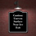 thumbnail image 2 of Caution Uneven Surface Near Ice Exit BLACK Aluminum Composite Sign 15''x18'', 2 of 9