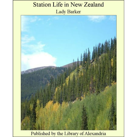 Station Life in New Zealand - eBook