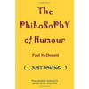 The Philosophy of Humour