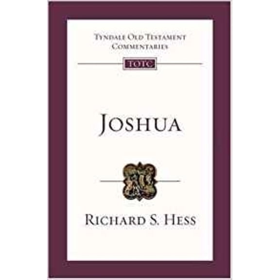 Tyndale Old Testament Commentary Joshua: Tyndale Old Testament Commentary, Book 39, (Paperback)