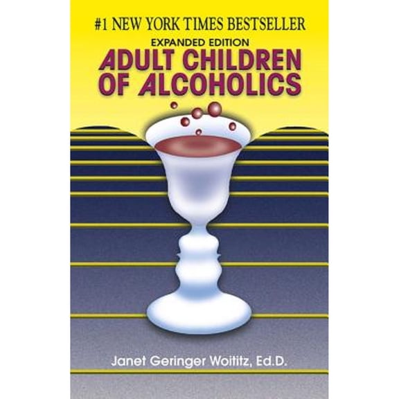 Pre-Owned Adult Children of Alcoholics: Expanded Edition (Paperback) by Dr. Janet G Woititz