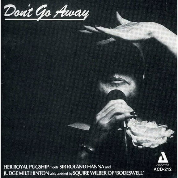 Pug Horton - Don't Go Away - Vocal Jazz - CD