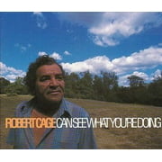 Robert Cage - Robert Cage Can See What You're Doing - Blues - CD