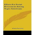 thumbnail image 1 of Efforts for Social Betterment Among Negro Americans, 1 of 1