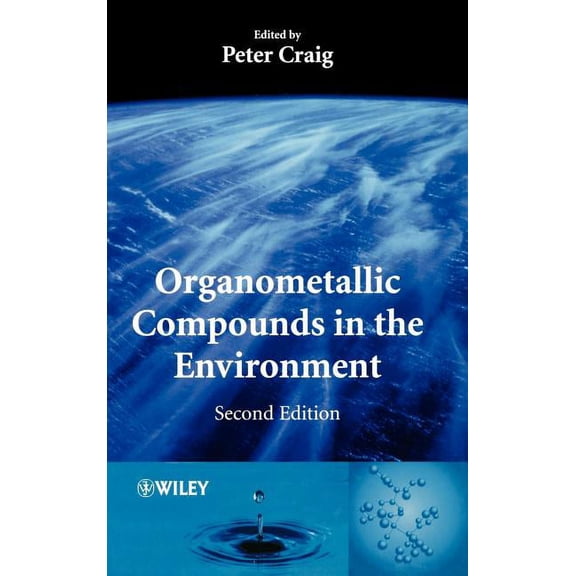 Organometallic Compounds in the Environment