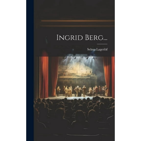 Ingrid Berg... (Hardcover)
