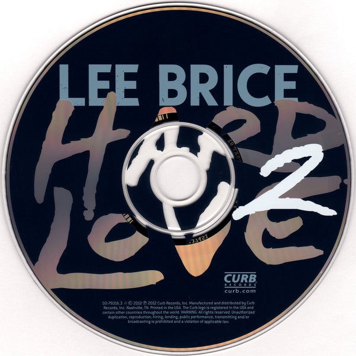 Lee Brice - Hard 2 Love - Country - CD - image 2 of 3