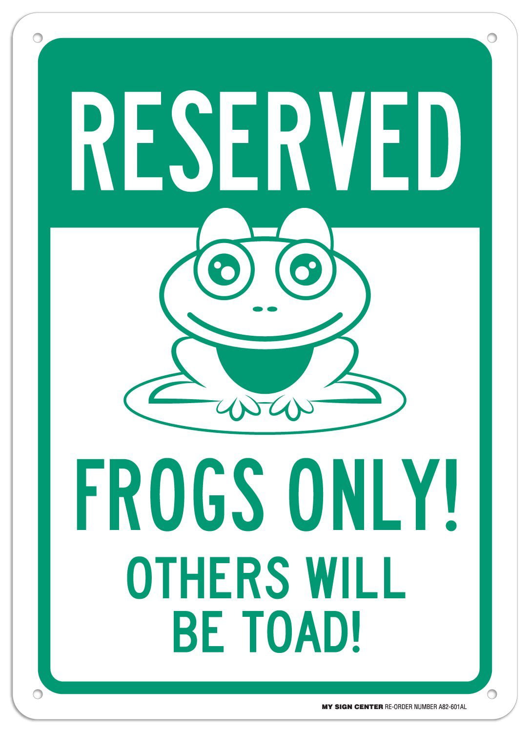 Frog Parking Only All Others Will be Toad Embossed Metal Tin Sign 