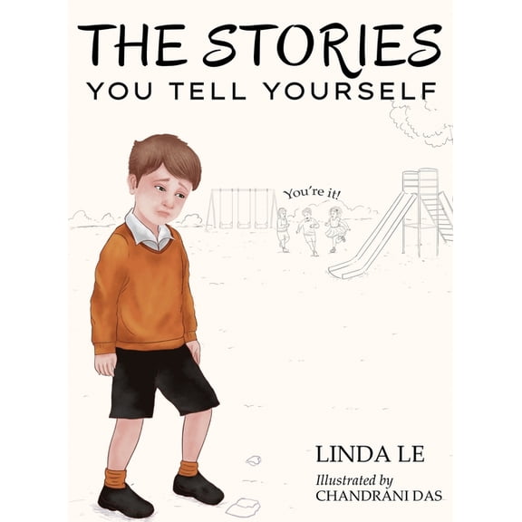 The Stories You Tell Yourself, (Hardcover)