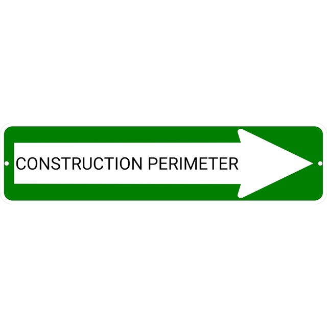CONSTRUCTION PERIMETER Green Right Arrow 24 x 6 inch Aluminum Composite Sign