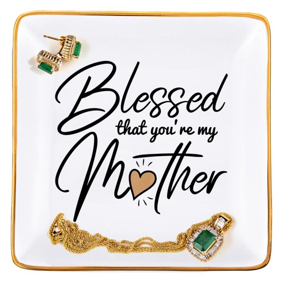 RELISSA Gift for Mom Jewelry Tray, Trinket Dish -  Jewelry Dish for Mom Necklaces, Rings Earrings - Blessed That You're My Mother - Gift for Mother's Day