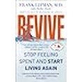 thumbnail image 3 of Revive: Stop Feeling Spent and Start Living Again, 3 of 3