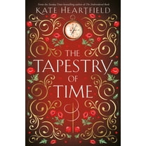 The Tapestry of Time, (Paperback)