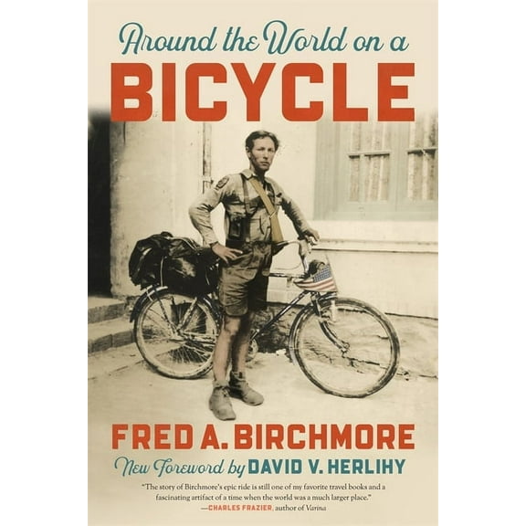 Around the World on a Bicycle, (Paperback)