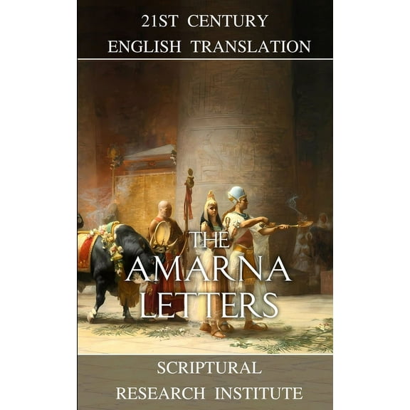 The Amarna Letters, (Paperback)