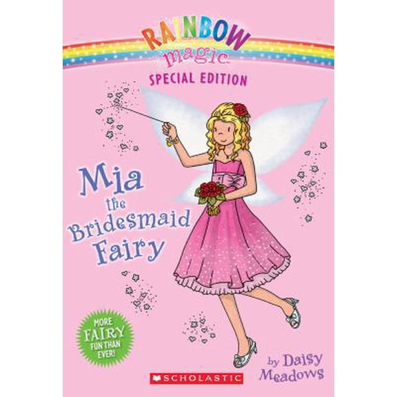 Pre-Owned Rainbow Magic Special Edition: MIA the Bridesmaid Fairy (Paperback) 0545202515 9780545202510