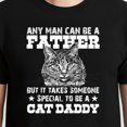 thumbnail image 3 of Someone Special To Be A Cat Dad T-Shirt – Pet Lover Cat Theme – Father’s Day Gift, 3 of 6