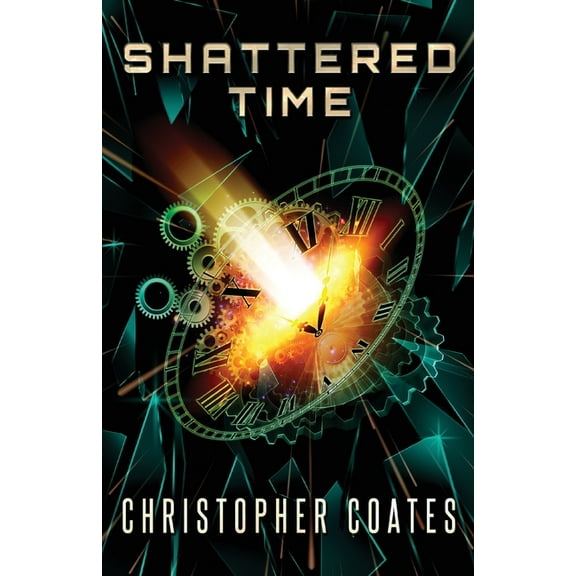 Shattered Time (Paperback)