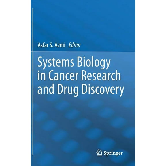 Systems Biology in Cancer Research and Drug Discovery, (Hardcover)