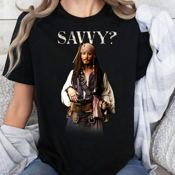 Pirates of the Caribbean Captain Jack Savvy? T-Shirt, Men's And Women's Graphic Tee 100% Cotton by TBun, Full Sizes S-5XL
