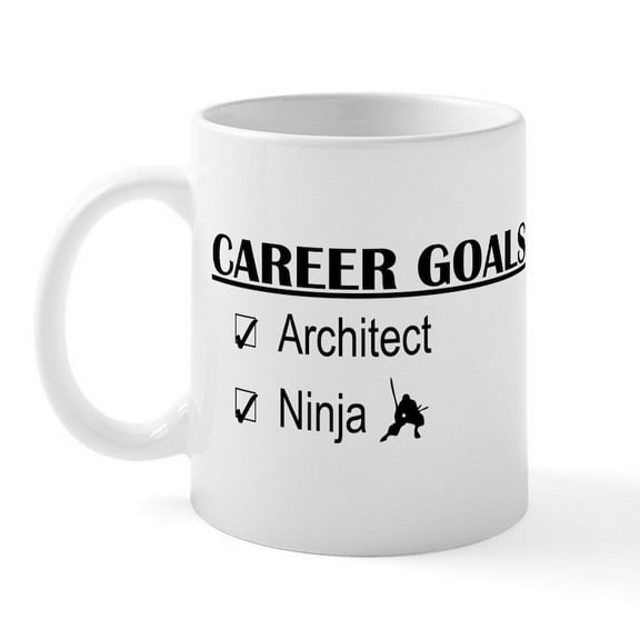 CafePress - Architect Career Goals Mug - 11 oz Ceramic Mug - Novelty Coffee Tea Cup