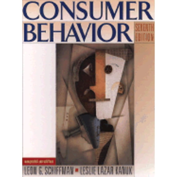 Consumer Behavior (Hardcover) by Leon G Schiffman, Leslie L Kanuk