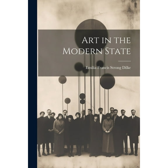 Art in the Modern State (Paperback)