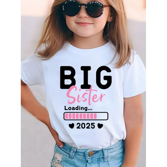 Girls Short-Sleeve T-Shirts BIG Sister Loading 2025 Letter Print Youngsters T-Shirt Youngsters Girl Tee Summer Casual Short Sleeve Neck Top