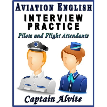 Aviation English Interview Practice: Pilots and Flight Attendants -