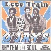 Love Train: The Best Of The O'Jays