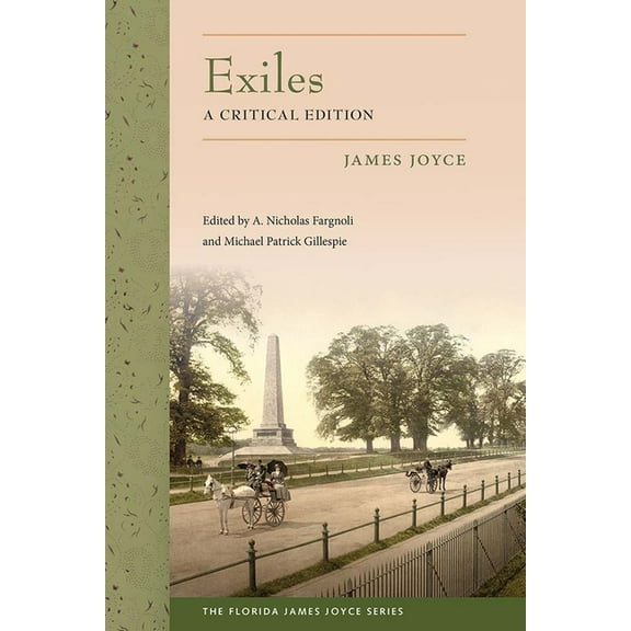 Florida James Joyce Exiles: A Critical Edition, (Paperback)