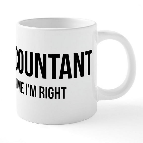 CafePress - I'm An Accountant Let's Jus - 20 Oz White Ceramic Mega Mug